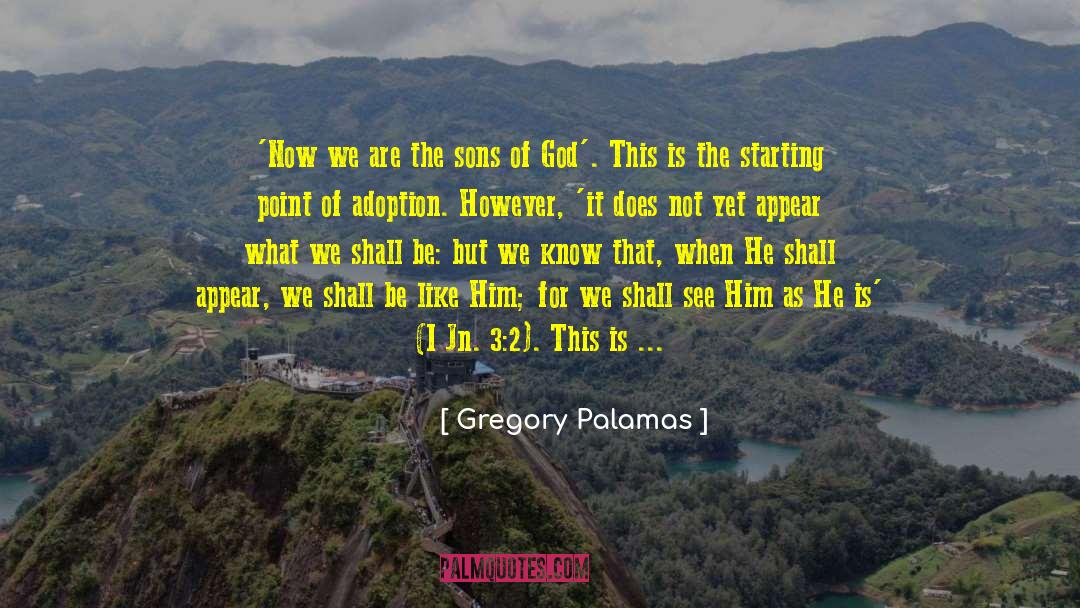 John 1 quotes by Gregory Palamas