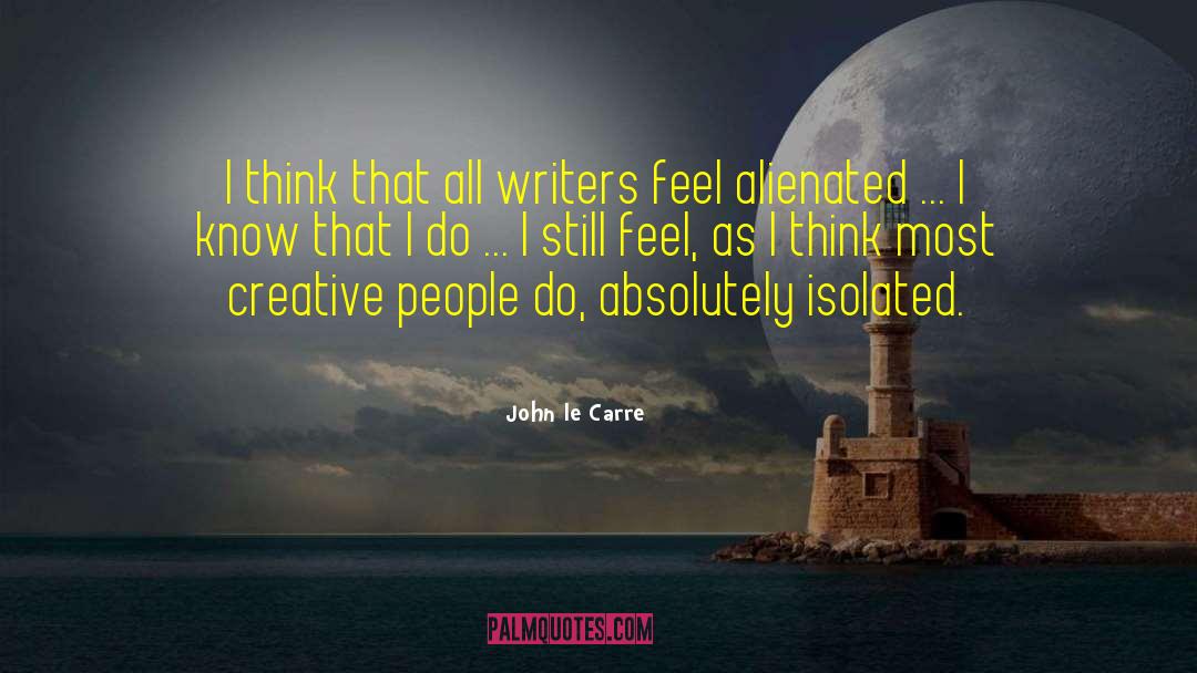 John Ashbery quotes by John Le Carre