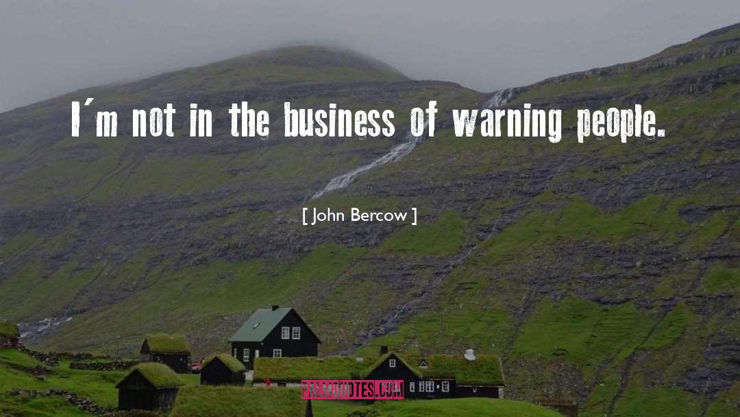 John Barleycorn Owego quotes by John Bercow