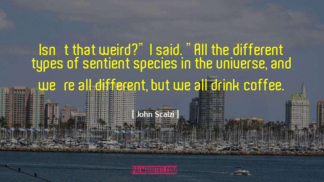 John Bowie quotes by John Scalzi