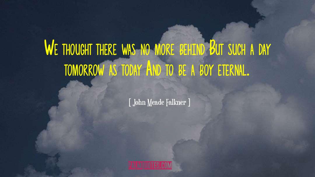 John Boy Walden quotes by John Meade Falkner