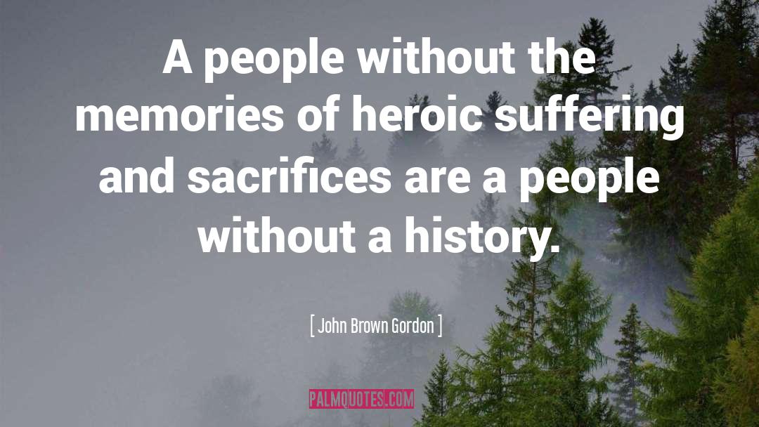 John Brown quotes by John Brown Gordon