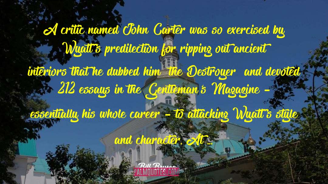 John Carter Quinn quotes by Bill Bryson