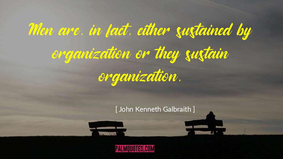 John Cassavetes quotes by John Kenneth Galbraith