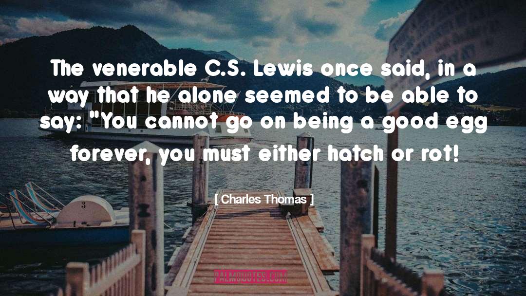 John Charles Thomas quotes by Charles Thomas