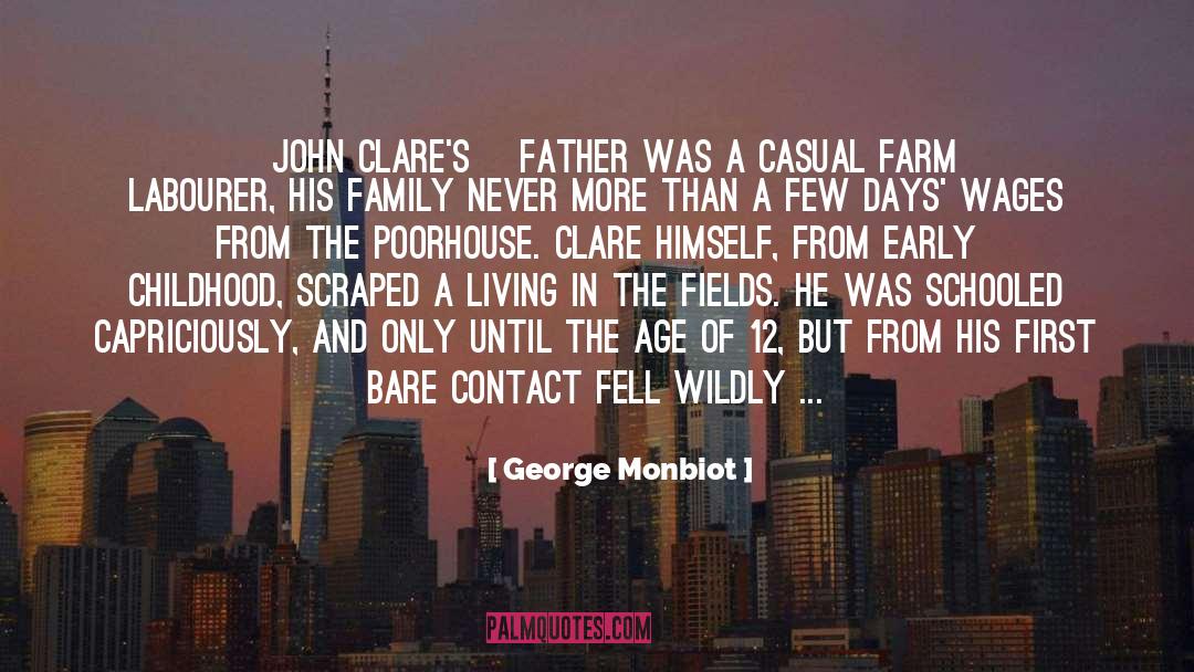 John Clare quotes by George Monbiot