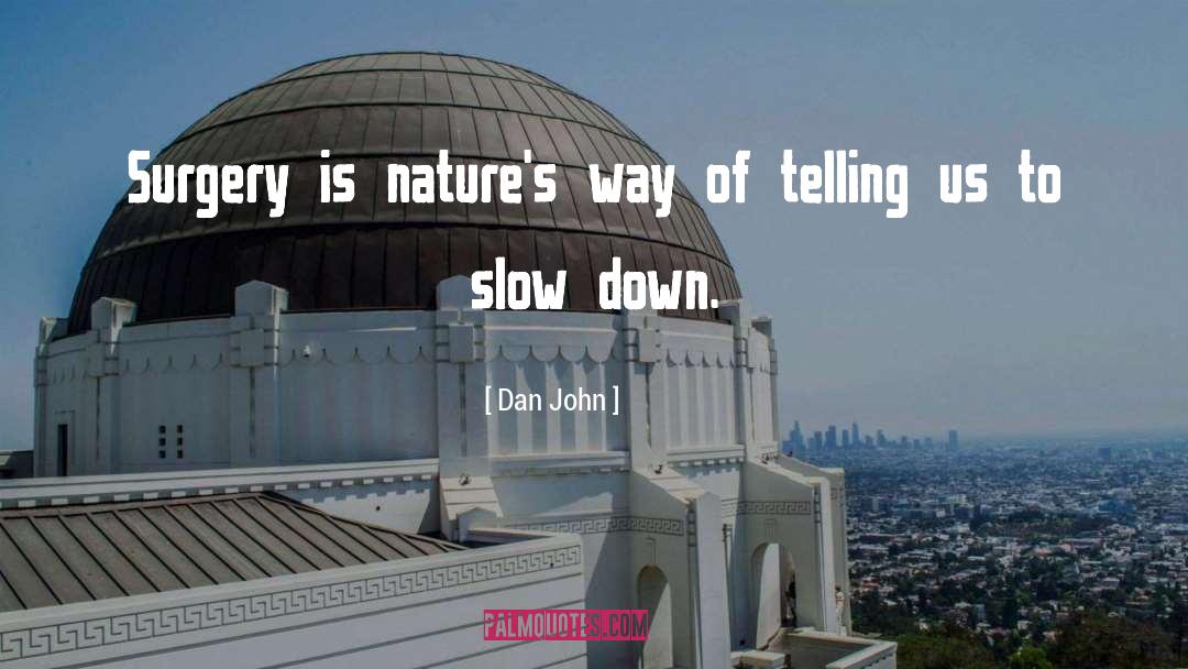 John Denver quotes by Dan John
