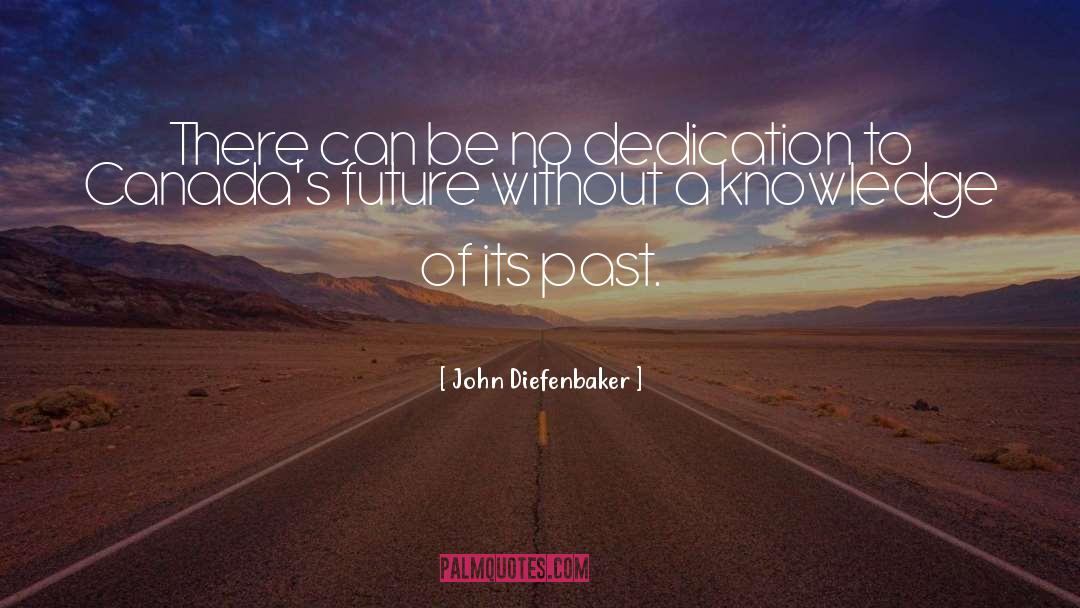 John Diefenbaker quotes by John Diefenbaker