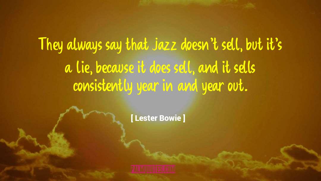 John Doe quotes by Lester Bowie