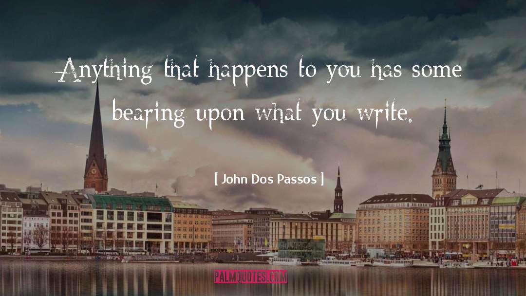 John Dos Passos quotes by John Dos Passos