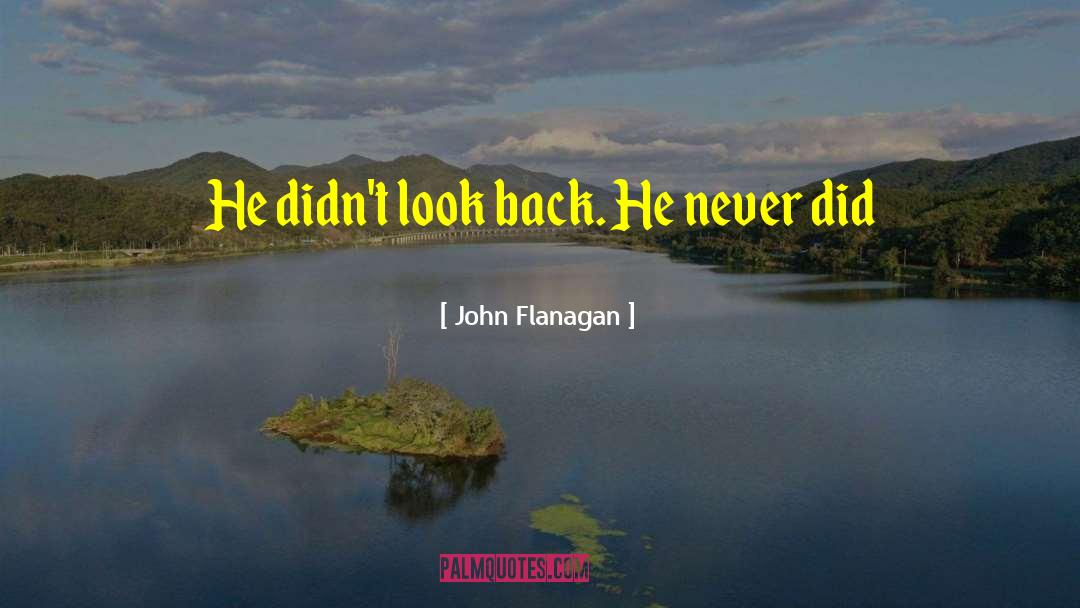 John Flanagan quotes by John Flanagan