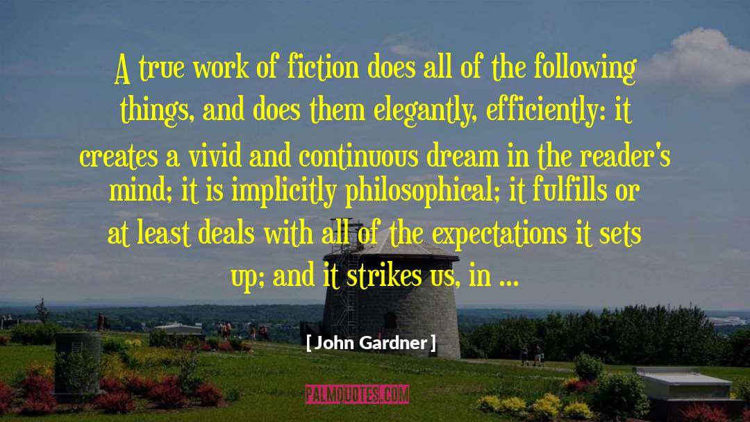 John Gardner quotes by John Gardner