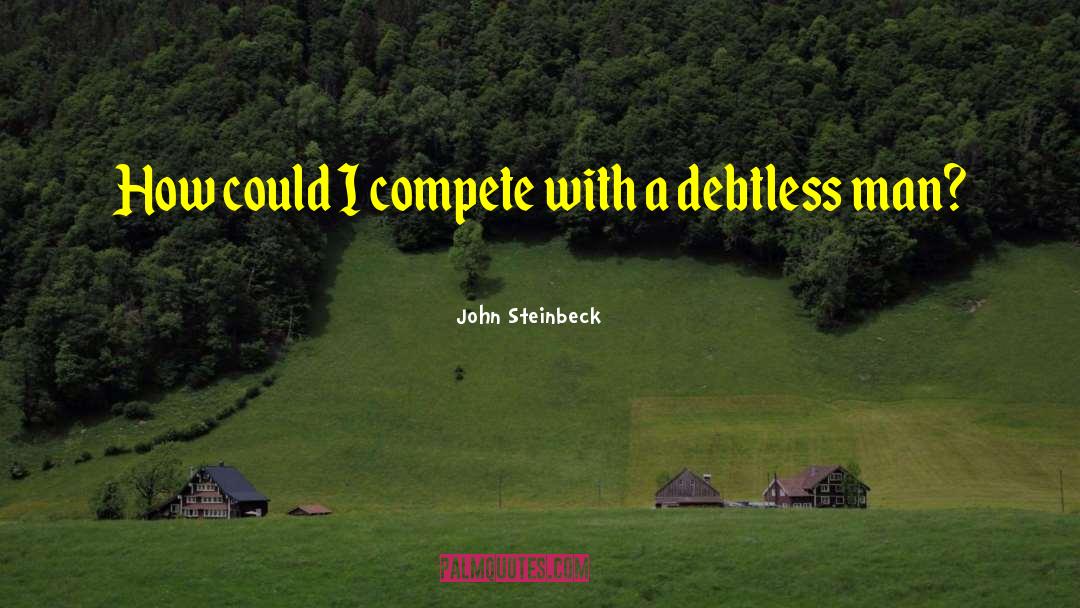 John Grady quotes by John Steinbeck