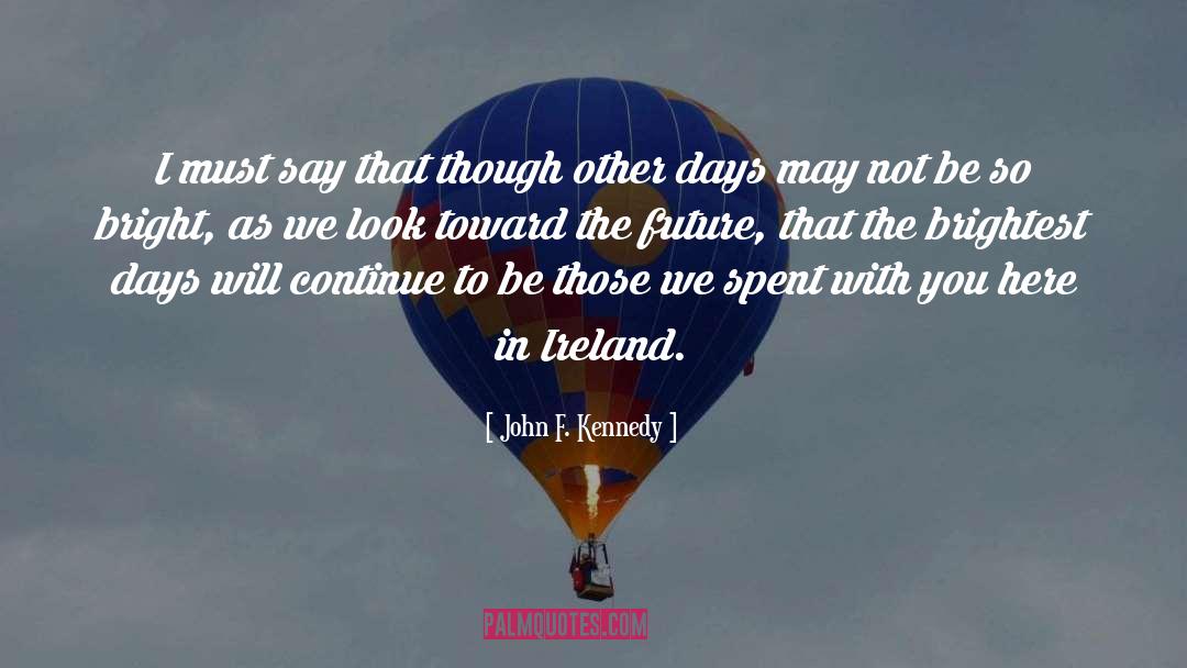 John Hewitt quotes by John F. Kennedy