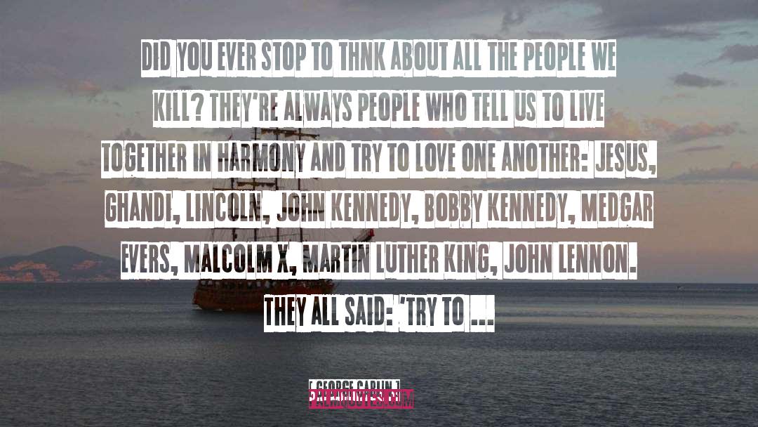 John Kennedy quotes by George Carlin