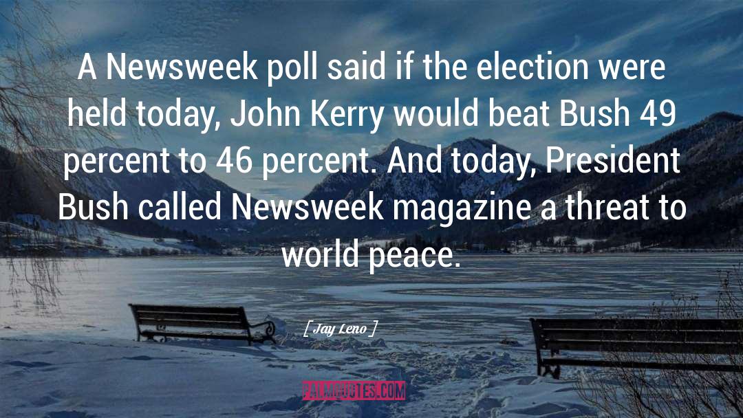 John Kerry quotes by Jay Leno