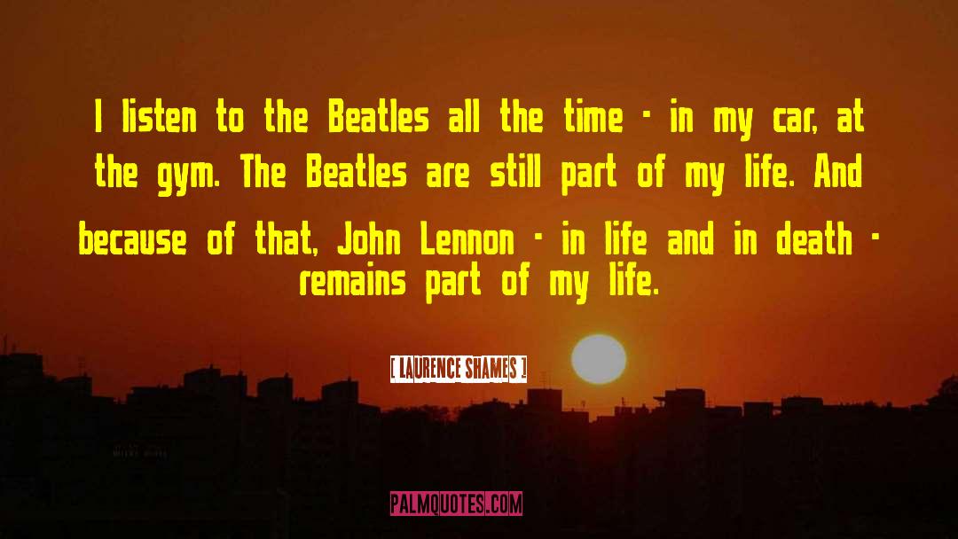 John Lennon quotes by Laurence Shames