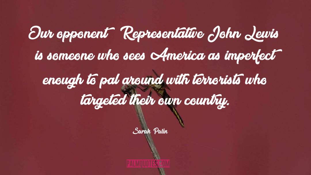 John Lewis quotes by Sarah Palin
