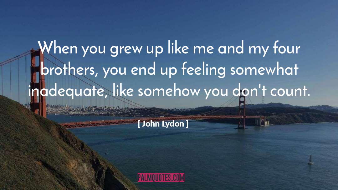 John Lydon quotes by John Lydon