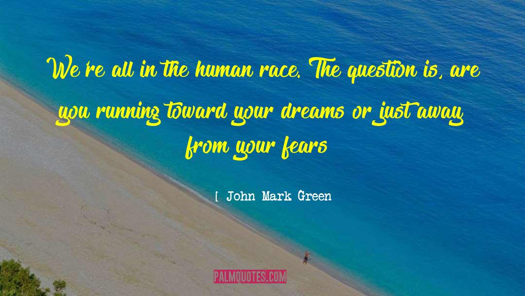 John Mark Green quotes by John Mark Green