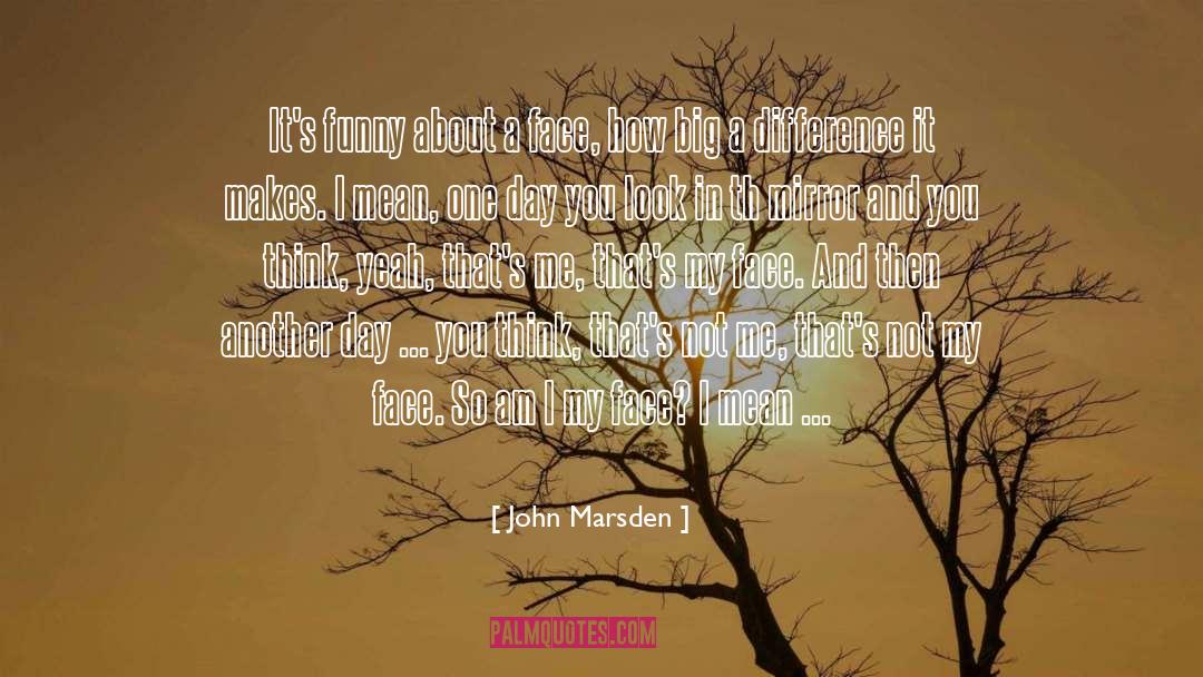 John Marsden quotes by John Marsden