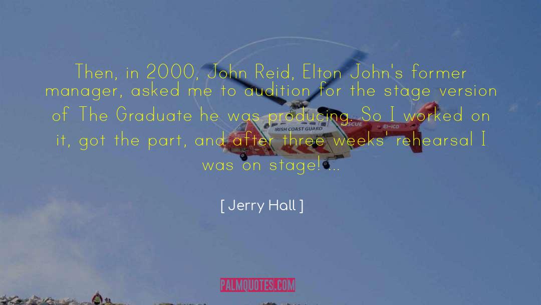 John Reid quotes by Jerry Hall