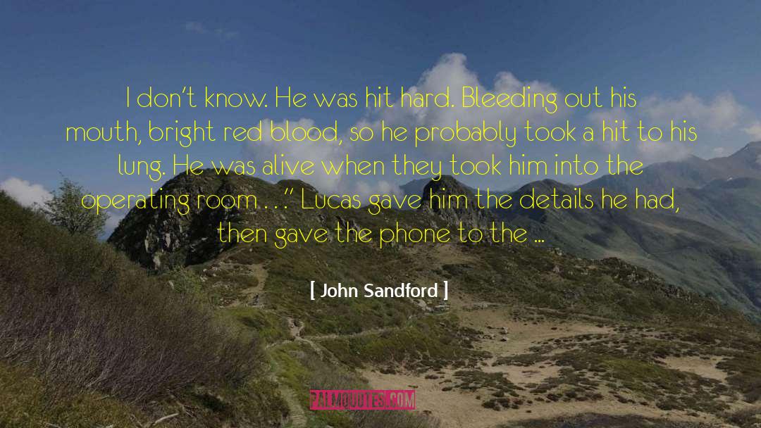 John Sandford quotes by John Sandford