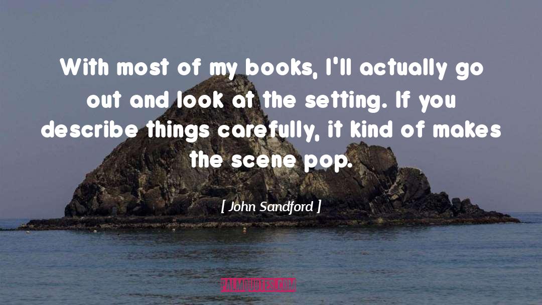 John Sandford quotes by John Sandford