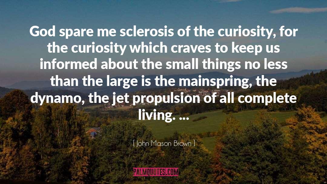 John Scopes quotes by John Mason Brown