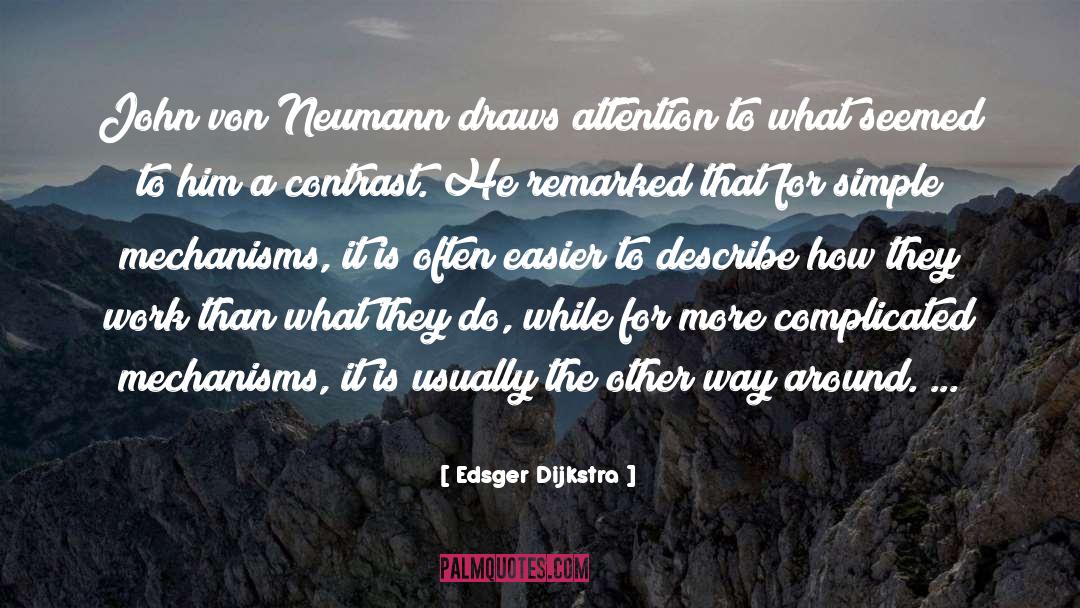 John Von Neumann quotes by Edsger Dijkstra