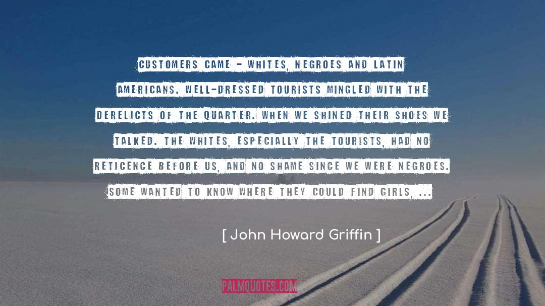 John Wallis quotes by John Howard Griffin