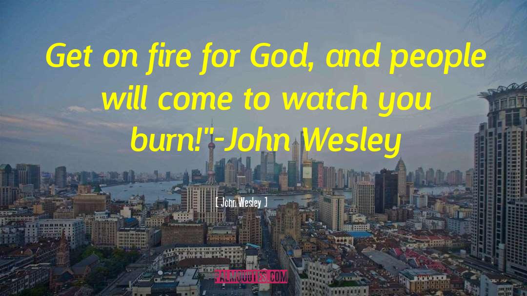 John Waterhouse quotes by John Wesley
