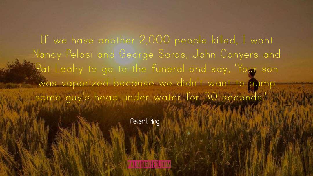 John Weaver quotes by Peter T. King