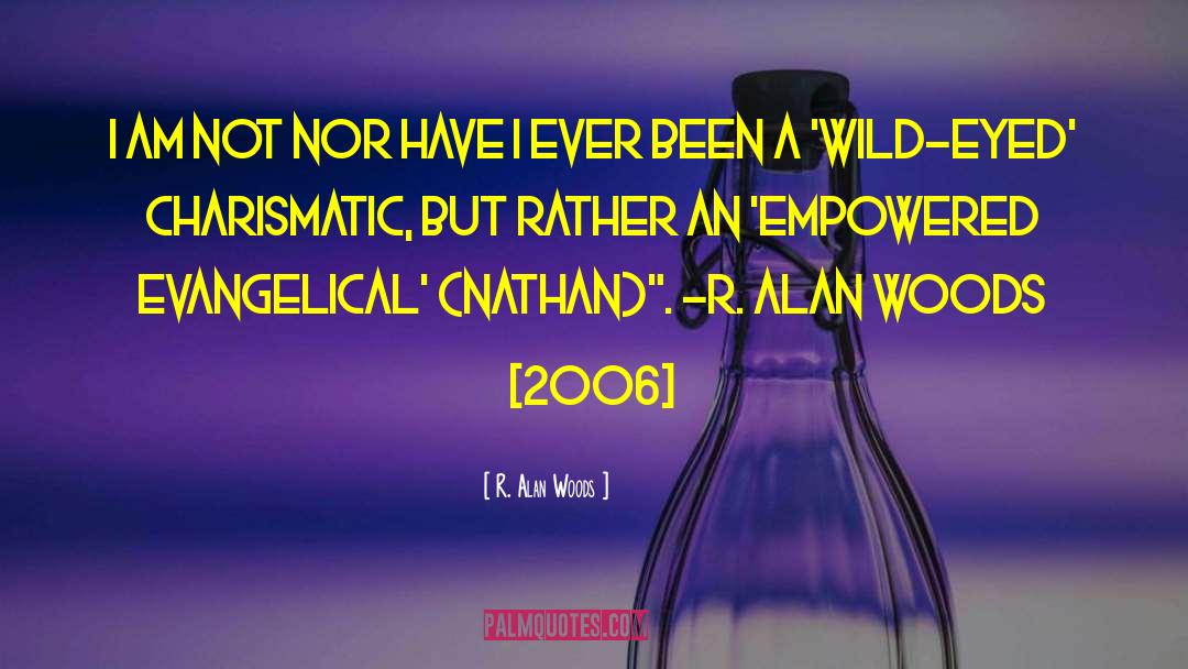 John Wimber quotes by R. Alan Woods