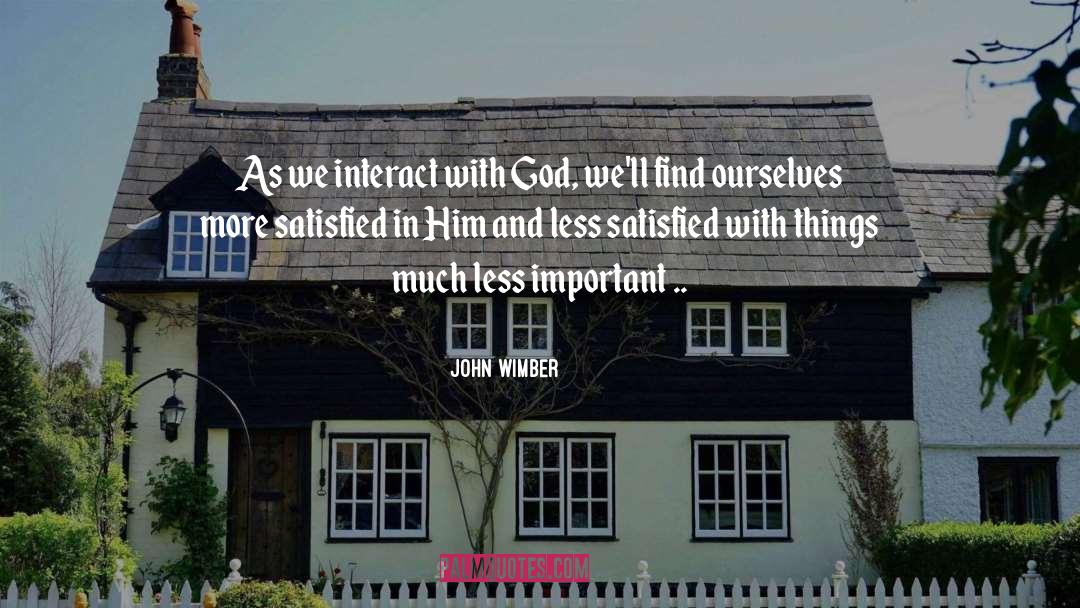 John Wimber quotes by John Wimber