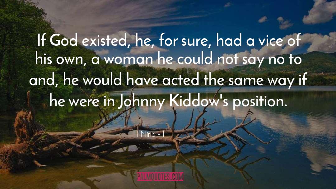 Johnny Cade quotes by Nina -