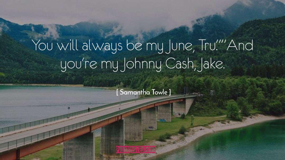 Johnny Cash quotes by Samantha Towle