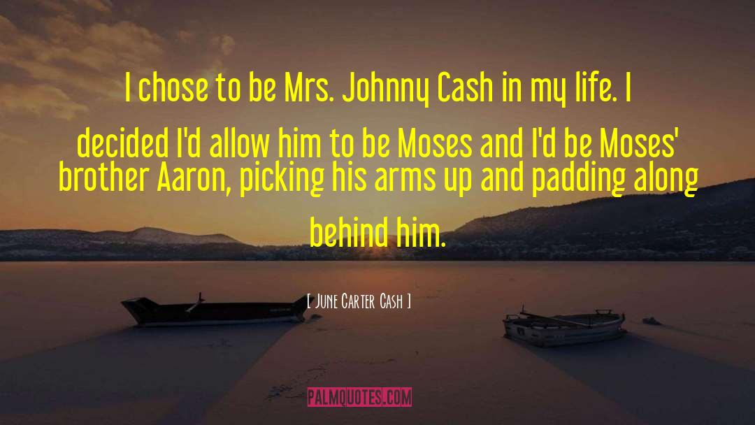 Johnny Cash quotes by June Carter Cash