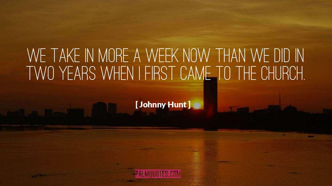 Johnny D quotes by Johnny Hunt