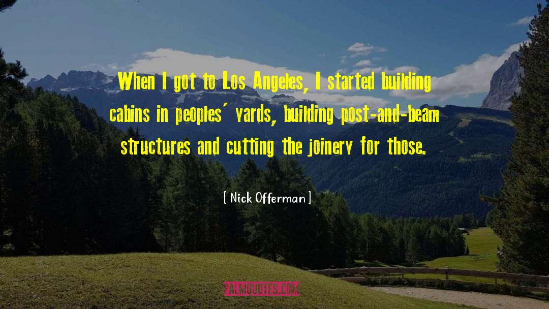 Joinery Job quotes by Nick Offerman