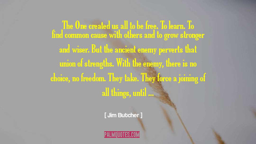 Joining quotes by Jim Butcher