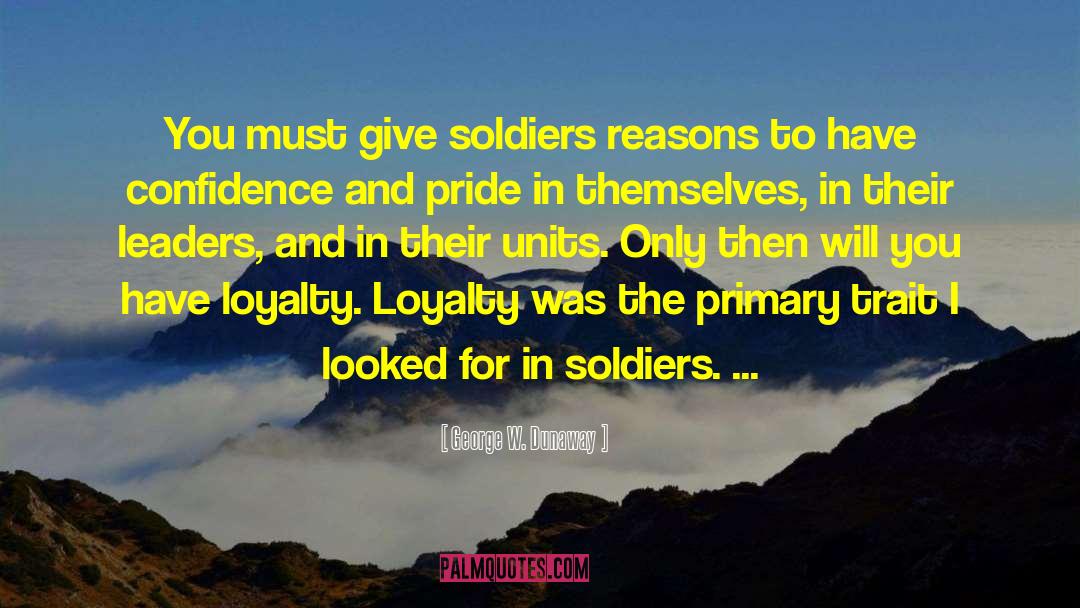 Joining The Army quotes by George W. Dunaway
