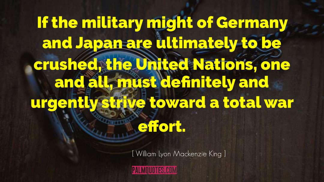 Joining The Military quotes by William Lyon Mackenzie King