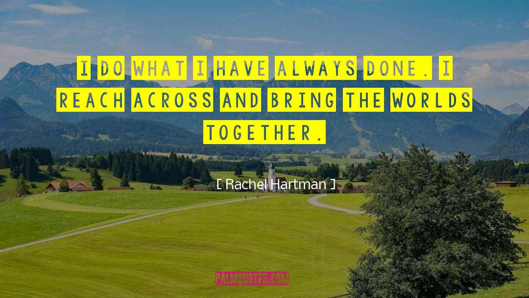Joining Together quotes by Rachel Hartman