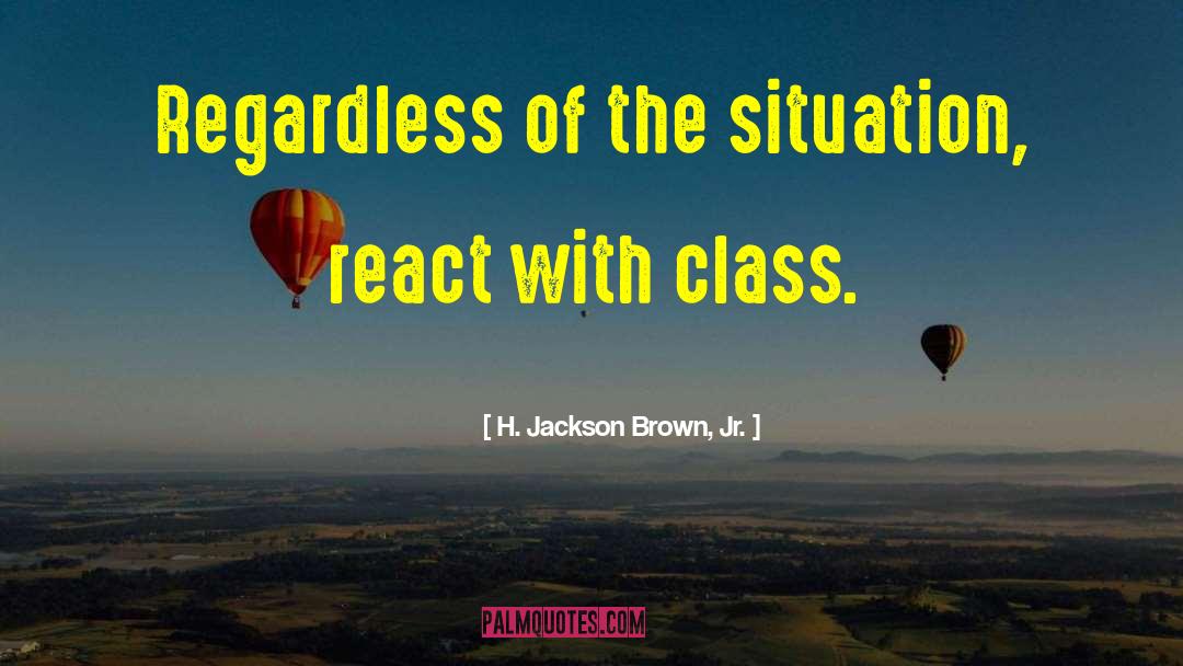 Joita Jackson quotes by H. Jackson Brown, Jr.