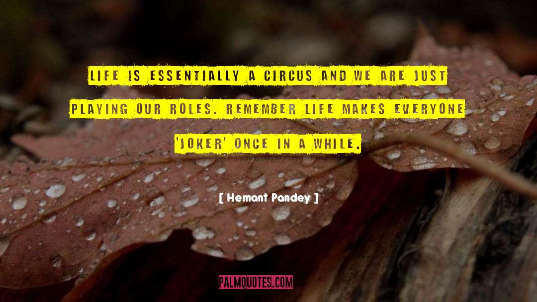 Joker quotes by Hemant Pandey