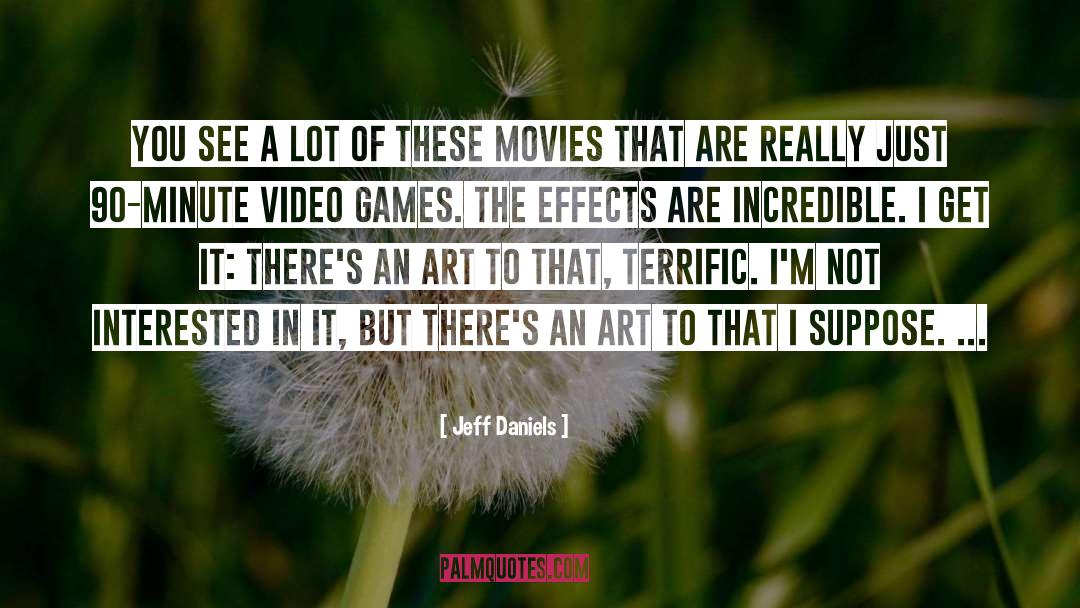Jokeri Games quotes by Jeff Daniels