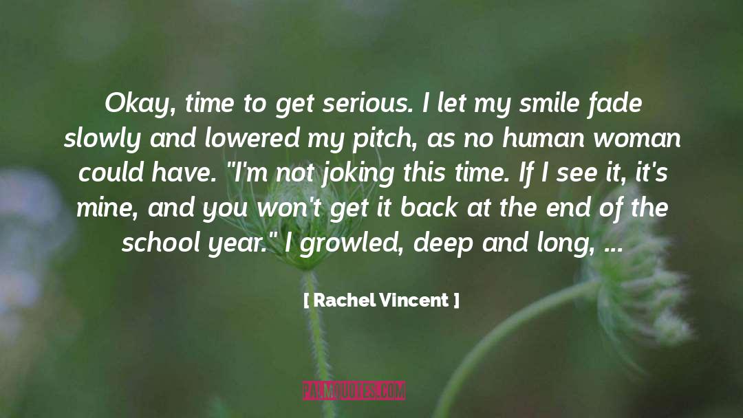 Joking quotes by Rachel Vincent