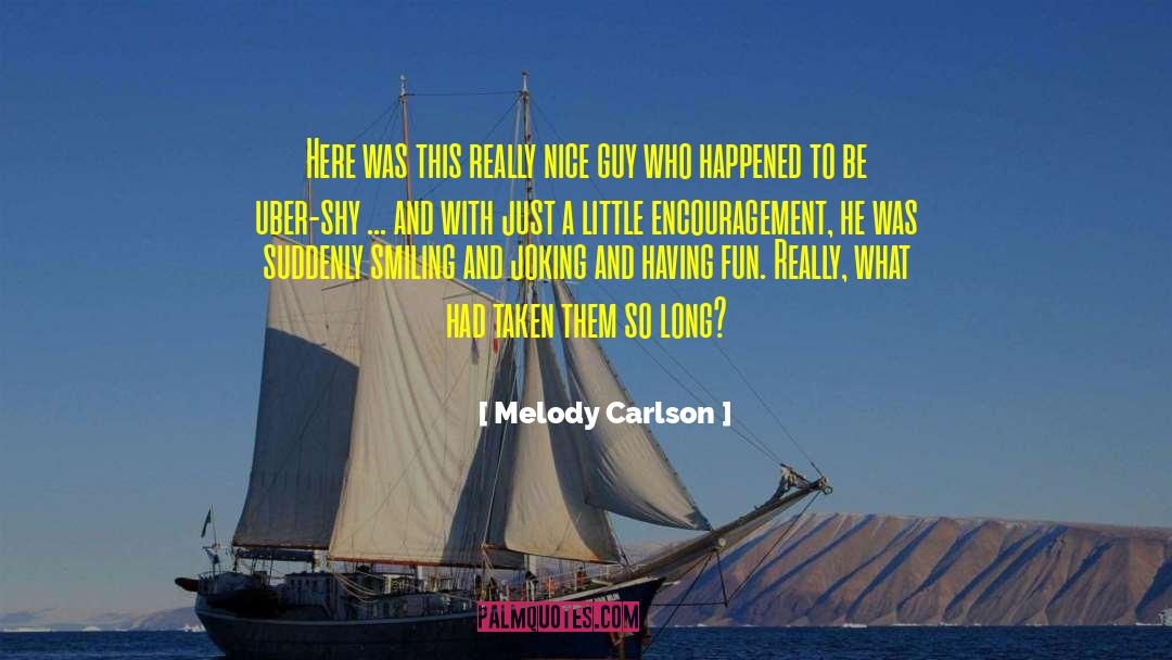 Joking quotes by Melody Carlson