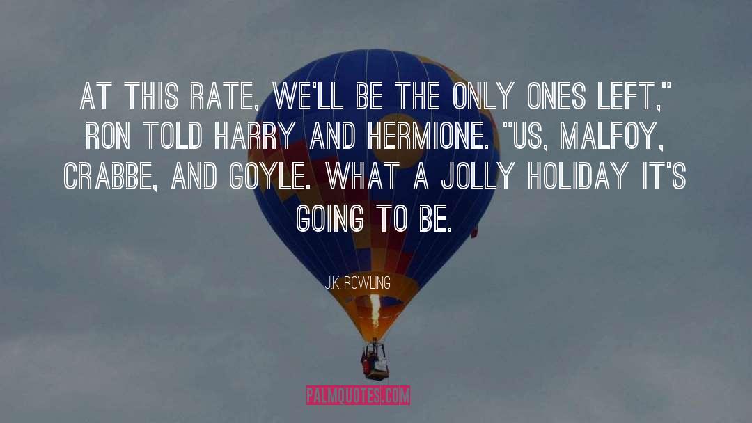 Jolly quotes by J.K. Rowling
